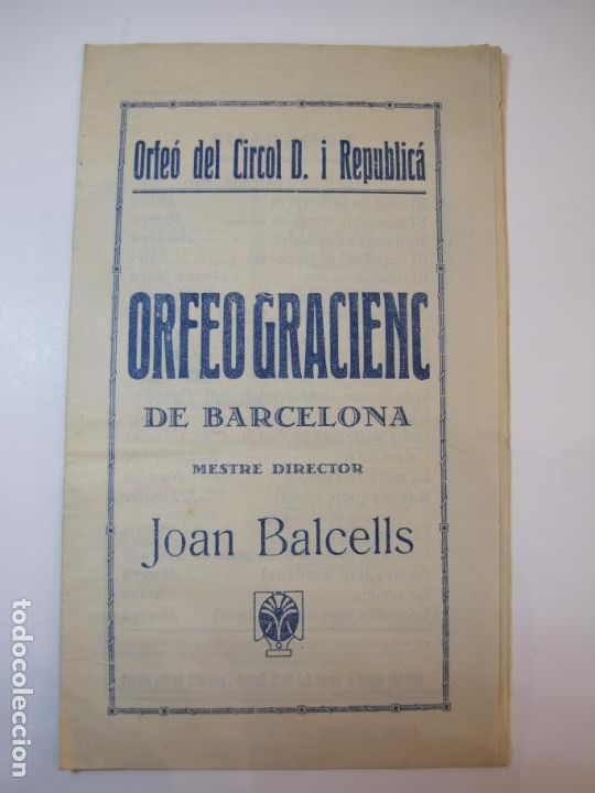 Cat&aacute;logos de M&uacute;sica: BARCELONA-CIRCOL D. I REPUBLICA-CONCERT ORFEO GRACIENC-PROGRAMA-VER FOTOS-(K-2433)