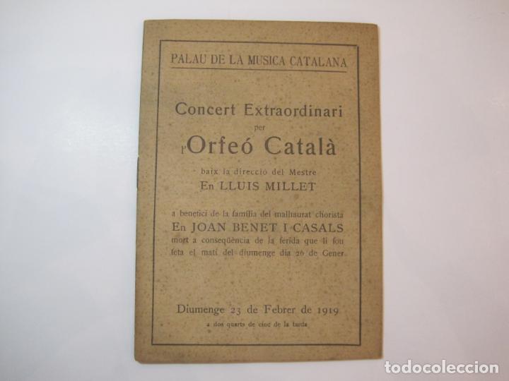 Cat&aacute;logos de M&uacute;sica: BARCELONA-PALAU DE LA MUSICA-CONCERT ORFEO GRACIENC-PROGRAMA FEBRER 1919-VER FOTOS-(K-2440)