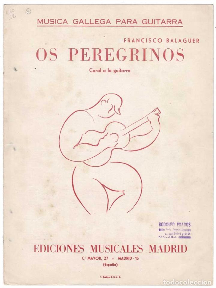 Cat&aacute;logos de M&uacute;sica: Cancionero Partitura Os Peregrinos. Coral a la guitarra por Francisco Balaguer