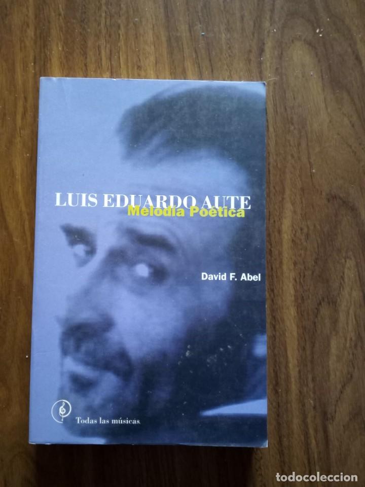 Cat&aacute;logos de M&uacute;sica: Luis Eduardo Aute - Melod&iacute;a Po&eacute;tica