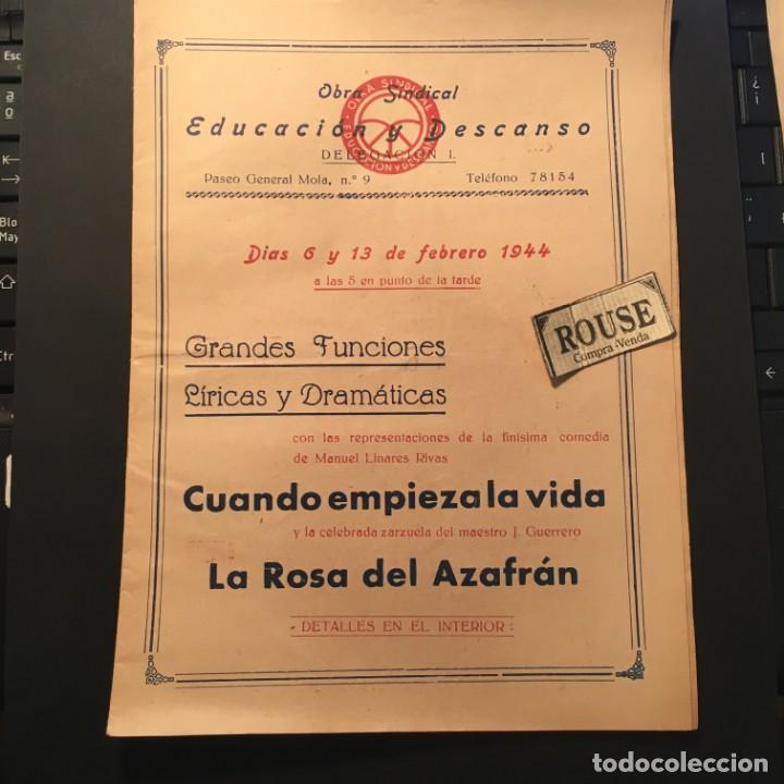 Catalogues de Musique: BARCELONA - ANTIGUO PROGRAMA DE TEATRO - CUANDO EMPIEZA LA VIDA - LA ROSA DEL AZAF&Aacute;N 13 FEBRE 1944