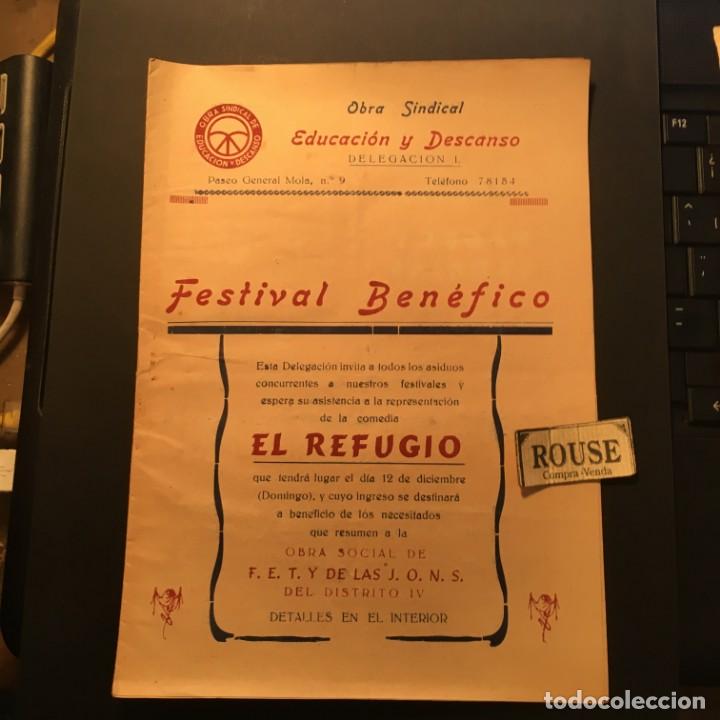 Catalogues de Musique: BARCELONA - ANTIGUO PROGRAMA DE TEATRO - FESTIVAL BENEFICO - EL REFUGIO 12 DICIEMBRE 1944