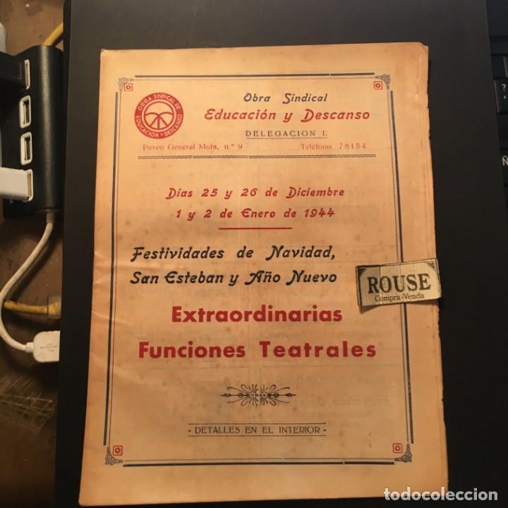 Catalogues de Musique: BARCELONA - ANTIGUO PROGRAMA DE TEATRO -25 Y 26 DICIEMBRE 1943 1Y 2 ENERO 1944, MI PADRE , EL CANTAR