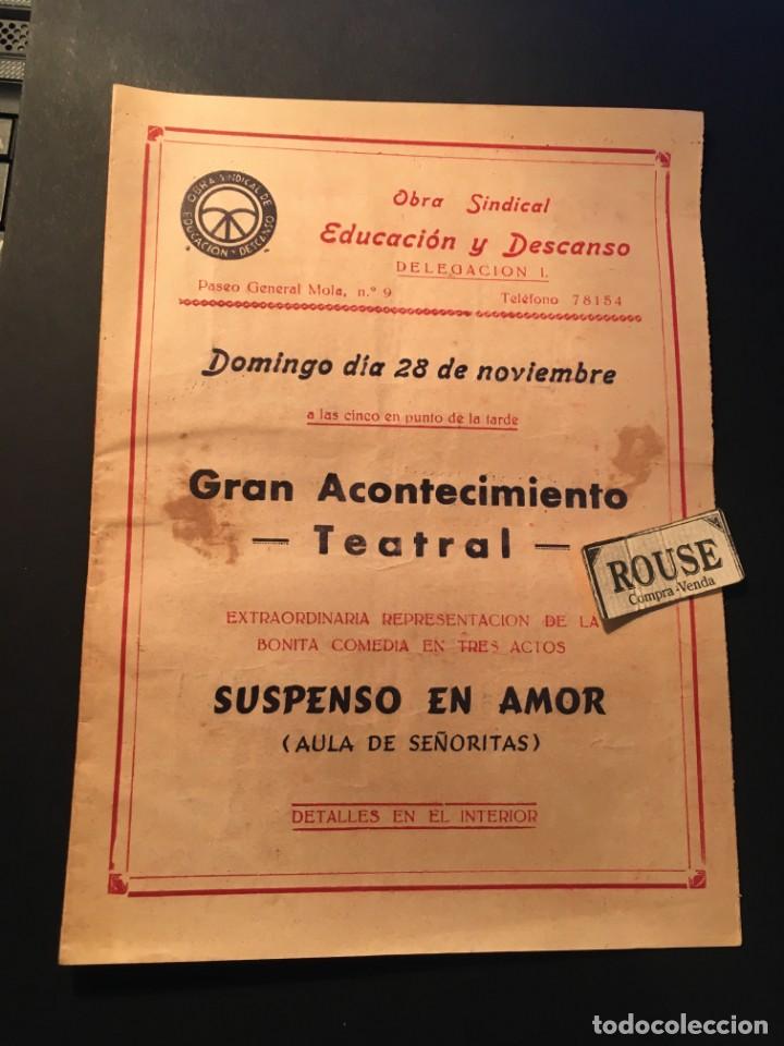 Catalogues de Musique: TEATRO - BARCELONA - ANTIGUO PROGRAMA 21 - 28 NOVIEMBRE -SUSPENSO EN AMOR - EL BARQUILLERO - LOS C