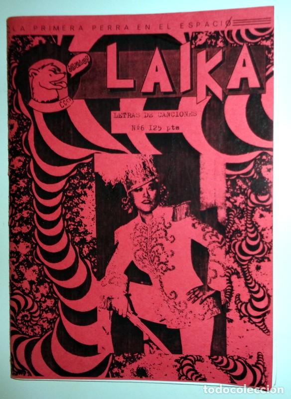 Catalogues de Musique: FANZINE ANTIGUO ALTERNATIVO UNDERGROUND LAIKA N&ordm;6 CANCIONERO - BARES PUBS ZARAGOZA.ALASKA PEGAMOIDES