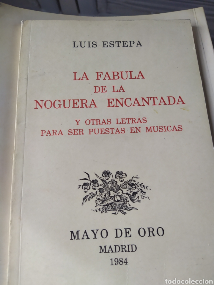Catalogues de Musique: La F&aacute;bula de la Noguera encantada y otras letras para ser puestas en m&uacute;sica Lu&iacute;s Estepa 1984