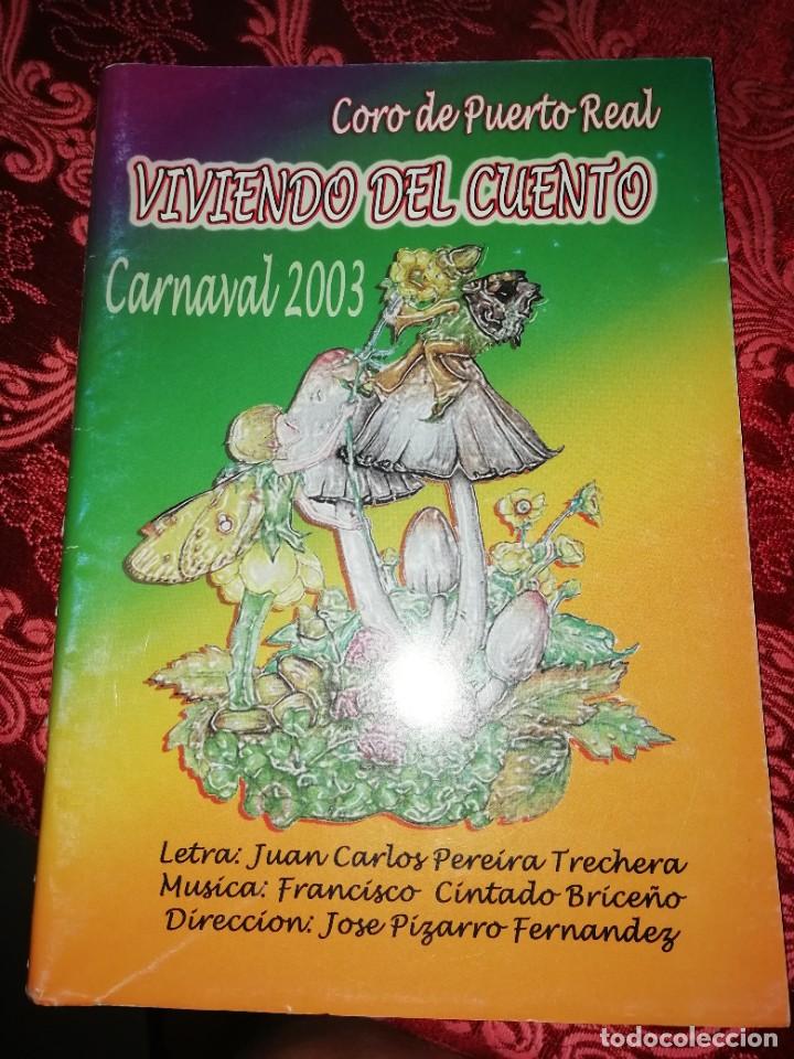 Catalogues de Musique: Carnaval de C&aacute;diz libreto coro viviendo del cuento 2003