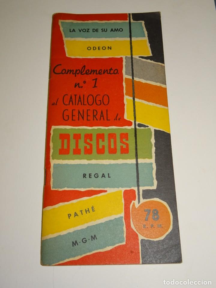 Catalogues de Musique: CATALOGO DISCOS - COMPLEMENTO N.1 AL CATALOGO GENERAL DE DISCOS REGAL, LA VOZ DE SU AMO, ODEON 1956