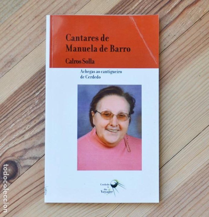 Cat&aacute;logos de M&uacute;sica: Calros Solla CANTARES de MANUELA de BARRO Achegas ao cantigueiro de Cerdedo 2009