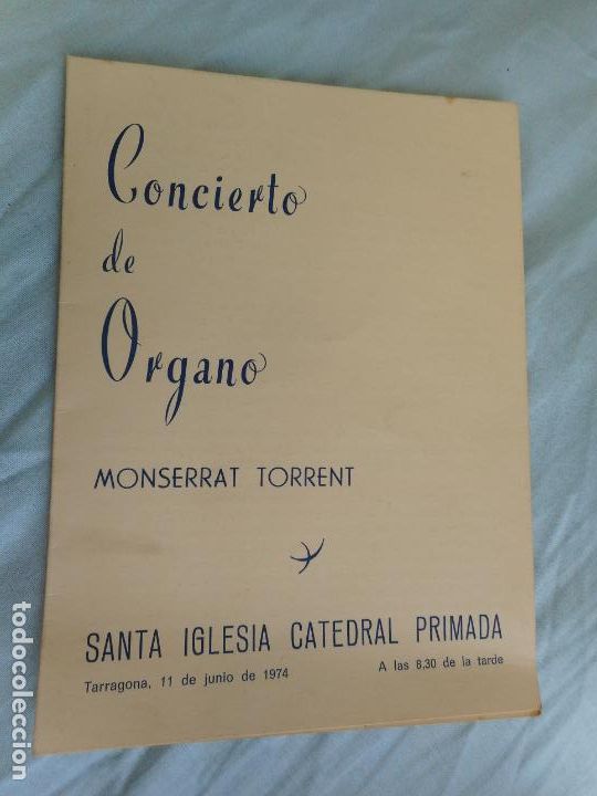 Catalogues de Musique: PROGRAMA.CONCIERTO ORGANO.MONTESERRAT TORRENT.TARRAGONA 1974