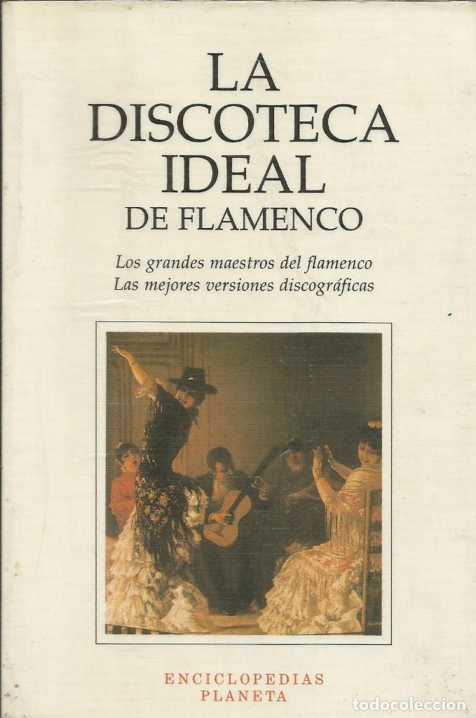 Catalogues de Musique: La discoteca ideal del flamenco