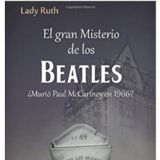 Catálogos de Música: LIBRO EL GRAN MISTERIO DE LOS BEATLES PRIMERA EDICIÓN ESPAÑOLA 130 PÁGINAS. Lote 270521198