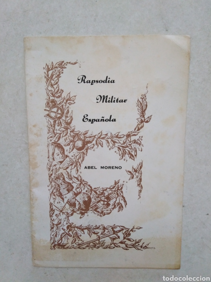 Cat&aacute;logos de M&uacute;sica: Rapsodia Militar Espa&ntilde;ola, Abel Moreno ( libreto de 30 p&aacute;ginas )