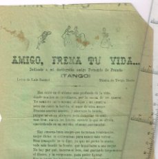 Catálogos de Música: 1930/40 CA. CANCIONERO PLIEGO CORDEL 5 CANCIONES ”AMIGO, FRENA TU VIDA” ”EL SERENO” ETC.