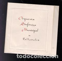 Cat&aacute;logos de M&uacute;sica: Programa Concierto Orquesta Sin f&oacute;nica Municipal de Valladolid 1965. Gabriel Vivo. Julian Garc&iacute;a