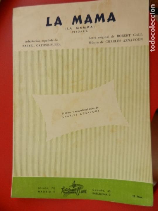 Catalogues de Musique: ANTIGUA PARTITURA - LA MAMA (PLEGARIA) - CHARLES AZNAVOUR/R. GALL - EDICIONES MUSICALES CLAVE 1964.