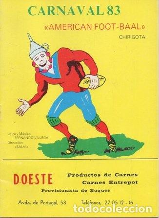 Catalogues de Musique: CARNAVAL 83 - AMERICAN FOOT-BALL (CHIRIGOTA). - VILLEGA, FERNANDO - A-C-2080