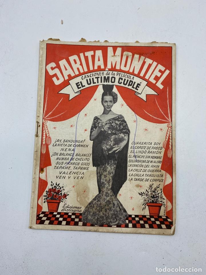 Catalogues de Musique: SARITA MONTIEL. CACIONES DE LA PELICULA EL ULTIMO CUPL&Eacute;. CANCIONERO. ED. BISTAGNE.