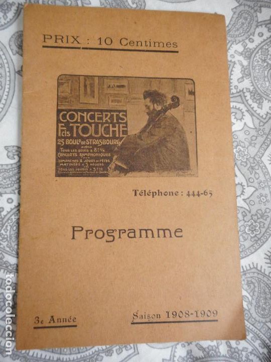 Catalogues de Musique: PROGRAMME.CONCERTS FRANCIS TOUCHE.BOULEVARD STRASBOURG.1908-09.FELIX FOUNTAIN.ORGE.MAURICE TREMBLAY