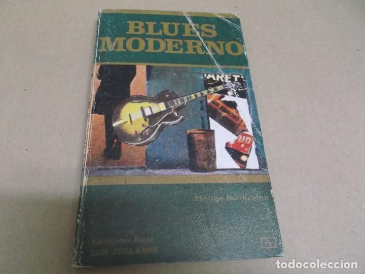 Catalogues de Musique: BLUES MODERNO (LIBRO) PHILLIPE BAS-RABERIN A&Ntilde;O 1973