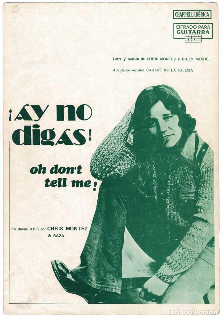 Cat&aacute;logos de M&uacute;sica: Cancionero Ay no digas (Oh don't tell me) por Chris Montez & Raza