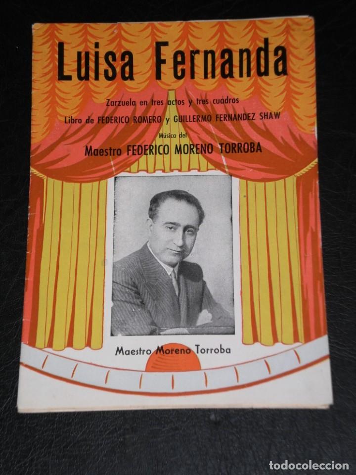 Musikkataloge: LUISA FERNANDA - ZARZUELA - ARGUMENTO Y CANTABLES.