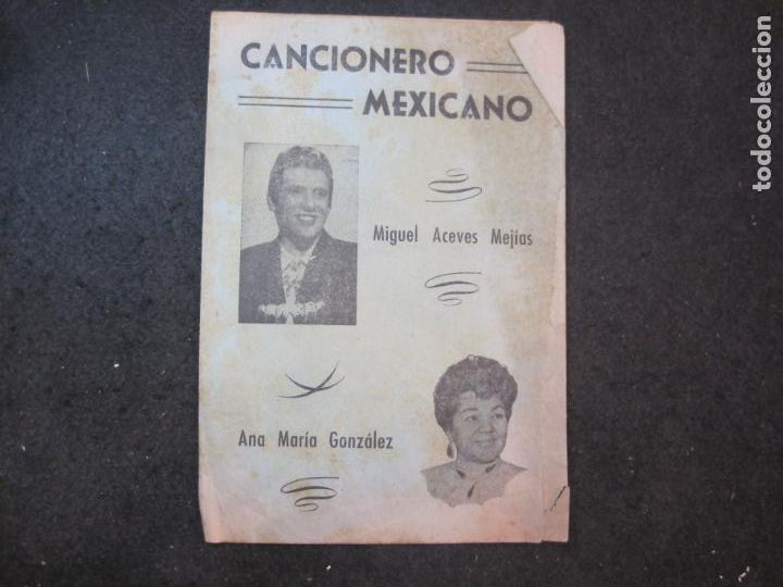 Cat&aacute;logos de M&uacute;sica: CANCIONERO MEXICANO-MIGUEL ACEVES MEJIAS & ANA MARIA GONZALEZ-VER FOTOS-(K-4087)