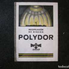 Catálogos de Música: RECOPILACION DE DISCOS POLYDOR-CATALOGO PUBLICIDAD-VER FOTOS-(K-4183)