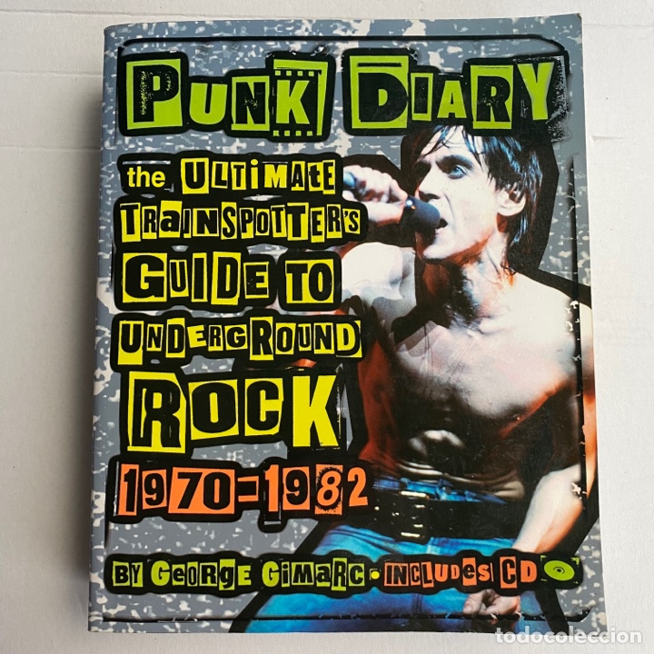 アート・デザイン・音楽 Punk Diary: Underground Rock 1970-1982 Punk Diary: Underground Rock 1970-1982