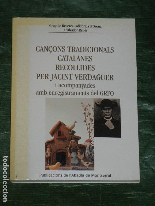 Cat&aacute;logos de M&uacute;sica: CA&Ccedil;ONDS TRADICIONALS CATALANES RECOLLIDES PER JACINT VERDAGUER ACOMP. AMB ENREGISTRAMENTS 2002