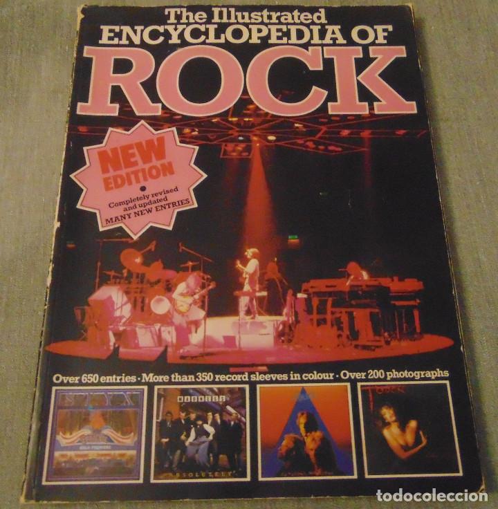 Catalogues de Musique: THE ILLUSTRATED ENCYCLOPEDIA OF ROCK - SALAMANDER -