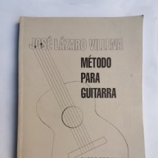 Catálogos de Música: MÉTODO PARA GUITARRA JOSÉ LAZARO VILLENA. Lote 290803443