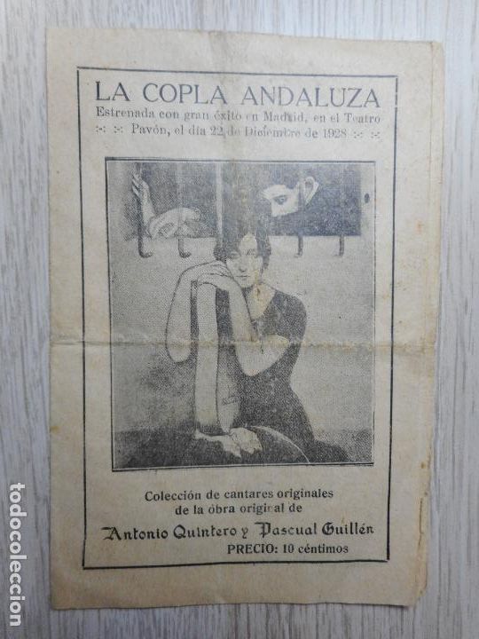 Catalogues de Musique: ANTONIO QUINTERO-PASCUAL GUILLEN.LA COPLA ANDALUZA.TEATRO PAVON MADRID 1928.GRAFICA LITERARIA