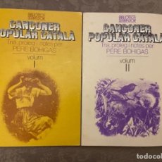 Catálogos de Música: CANÇONER POPULAR CATALA -DOS VOLUMENES- PUBLICACIONS ABADIA MONTSERRAT 1983. Lote 297746183