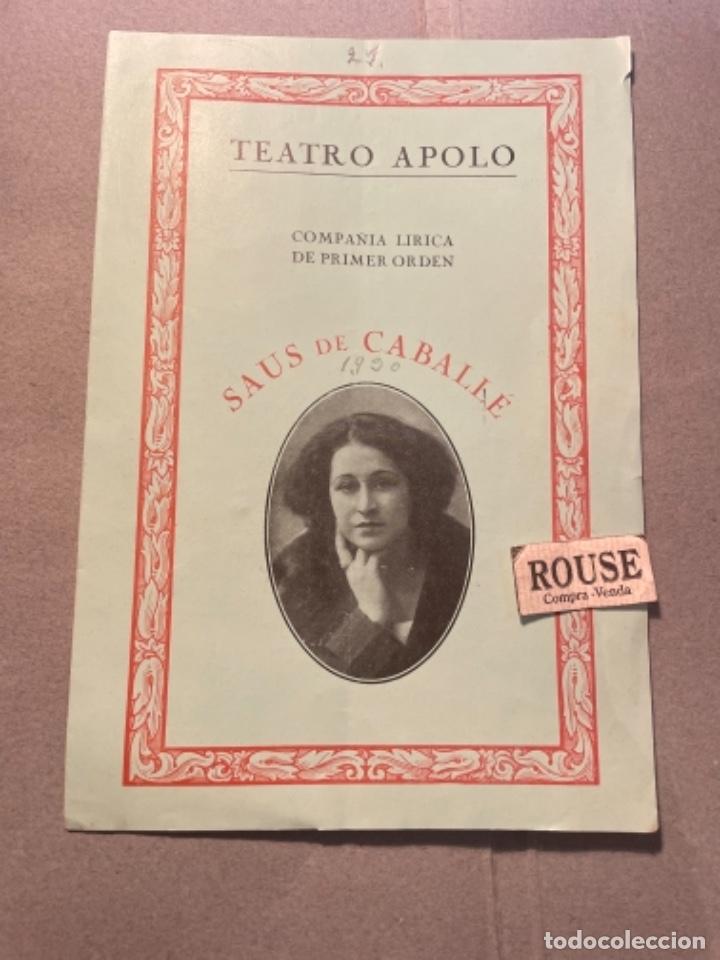 Catalogues de Musique: ANTIGUO PROGRAMA TEATRO APOLO 1930 COMPA&Ntilde;IA LIRICA DE PRIMER ORDEN SAUS DE CABALL&Eacute; INAGURACION JUEVE