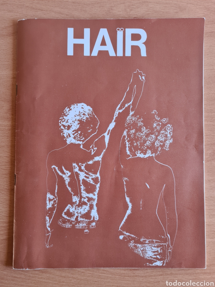Catalogues de Musique: Revista Hair El Rock Musical del Amor Tribal Opera Beat Tribu Hippie Teatro Aquarius Estreno 1976