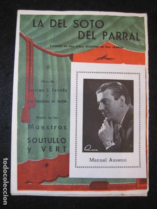 Catalogues de Musique: LA DEL SOTO DEL PARRAL-MANUEL AUSENSI-ZARZUELA-VER FOTOS-(K-4943)