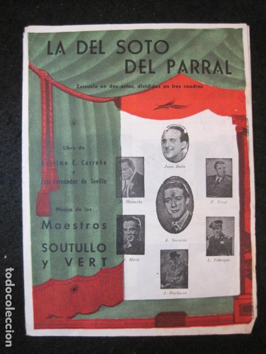 Catalogues de Musique: LA DEL SOTO DEL PARRAL-ZARZUELA EN DOS ACTOS-VER FOTOS-(K-4947)