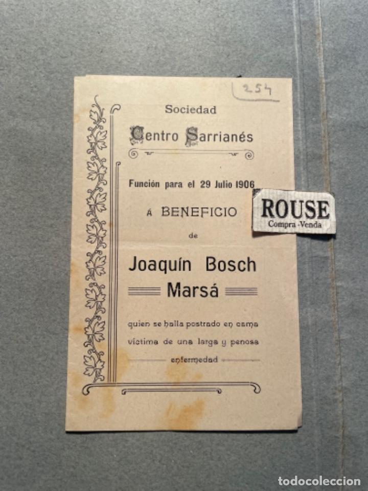 Catalogues de Musique: ANTIGUO PROGRAMA SOCIEDAD CENTRO SARRIAN&Eacute;S 29 JULIO 1906 A BENEFICIO DE D. JOAQUIN BOSCH MARS&Aacute;