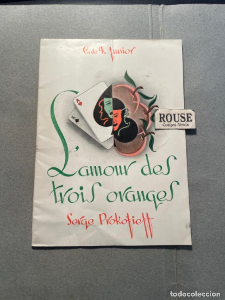 Catalogues de Musique: ANTIGUO PROGRAMA DE TEATRO - L'AMOUR DES TROIS ORANGES DE SERGE PROKOFIEFF- C.deF. JUNIOR 9 DICIEMBR