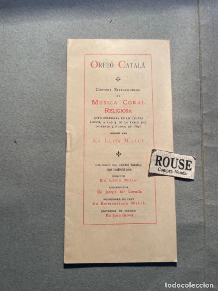 Cat&aacute;logos de M&uacute;sica: ANTIGUO PROGRAMA DE MUSICA - 1897 ORFE&Oacute; CATAL&Agrave; - TEATRE LIRICH CONCERT EXTRAORDINARI MUSICA CORAL RE