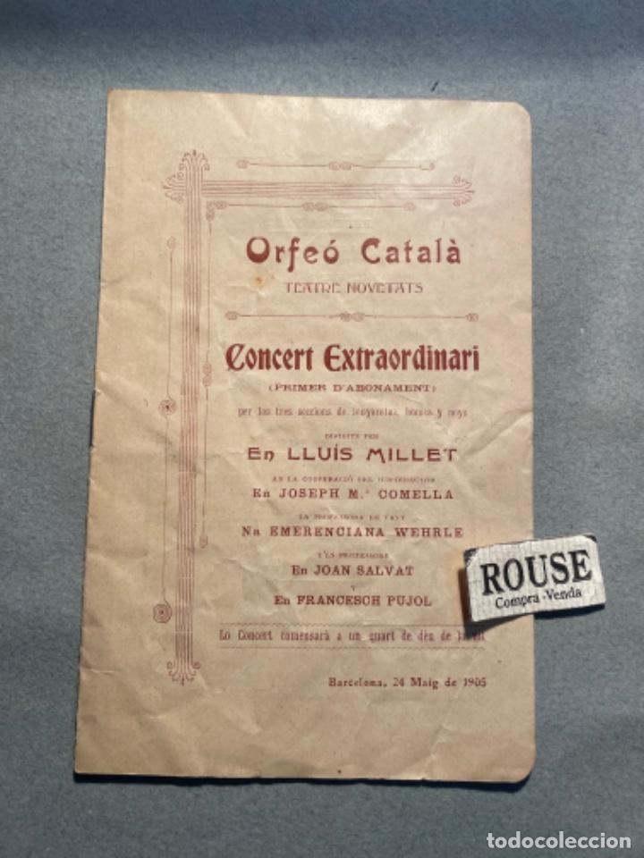 Cat&aacute;logos de M&uacute;sica: ANTIGUO PROGRAMA DE MUSICA - 1905 ORFE&Oacute; CATAL&Agrave; - TEATRE NOVETATS CONCERT EXTRAORDINARI
