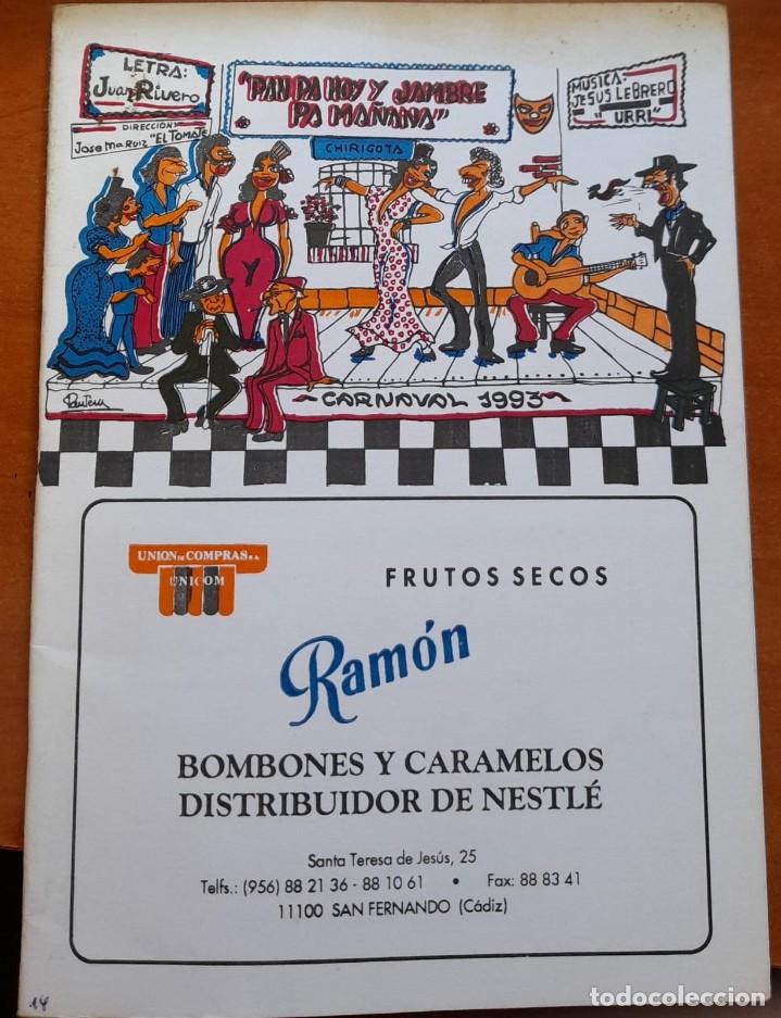 Cat&aacute;logos de M&uacute;sica: CARNAVAL DE C&Aacute;DIZ, CANCIONERO O LIBRETO DE LA CHIRIGOTA PAN PA HOY Y JAMBRE PA MA&Ntilde;ANA, 1993