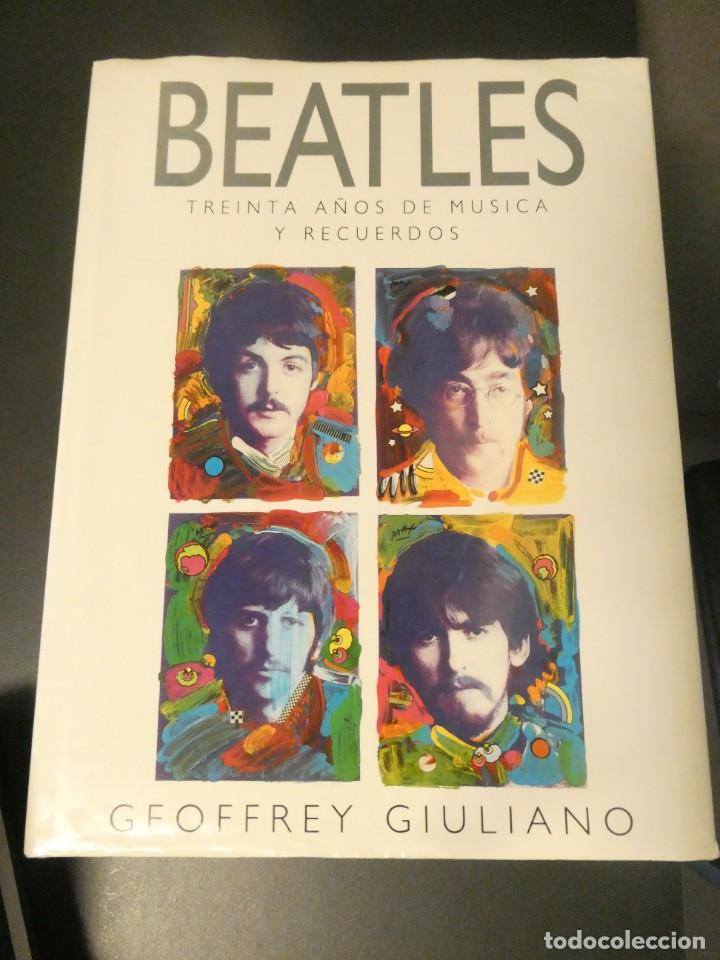 Cat&aacute;logos de M&uacute;sica: THE BEATLES - TREINTA A&Ntilde;OS DE M&Uacute;SICA Y RECUERDOS - GEOFFREY GIULIANO