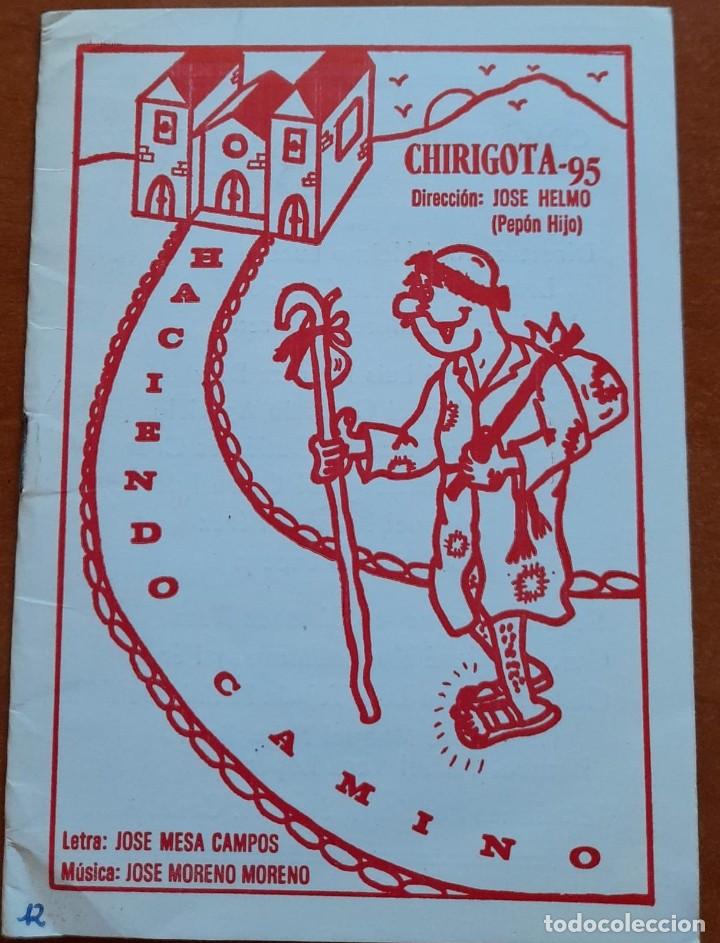 Catalogues de Musique: CARNAVAL DE C&Aacute;DIZ, CANCIONERO O LIBRETO DE LA CHIRIGOTA HACIENDO CAMINO, 1995