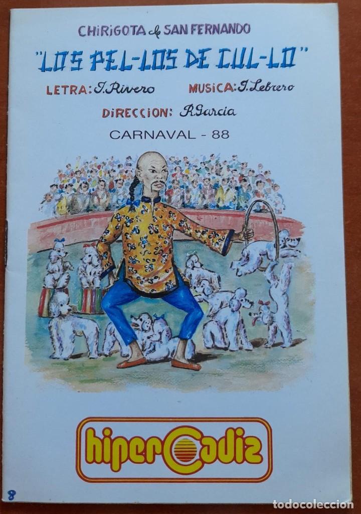 Catalogues de Musique: CARNAVAL DE C&Aacute;DIZ, CANCIONERO O LIBRETO DE LA CHIRIGOTA LOS PEL-LOS DEL CUL-LO, 1988