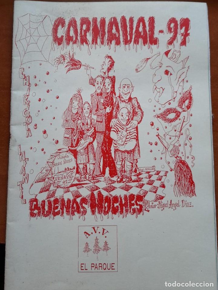 Cat&aacute;logos de M&uacute;sica: CARNAVAL DE C&Aacute;DIZ, CANCIONERO O LIBRETO DE LA CHIRIGOTA BUENAS NOCHES, 1997