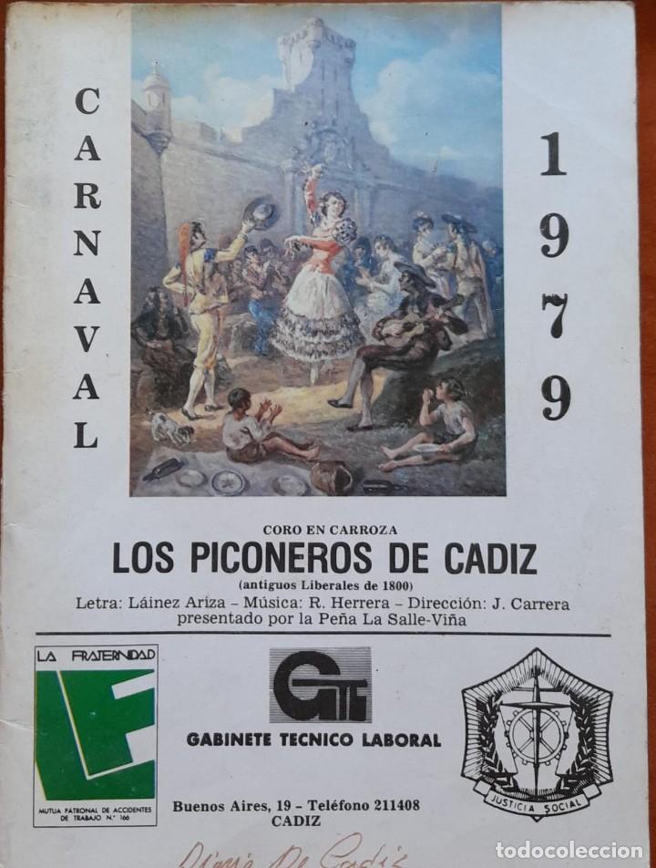 Catalogues de Musique: CARNAVAL DE C&Aacute;DIZ, CANCIONERO O LIBRETO DEL CORO LOS PICONEROS DE C&Aacute;DIZ,1979