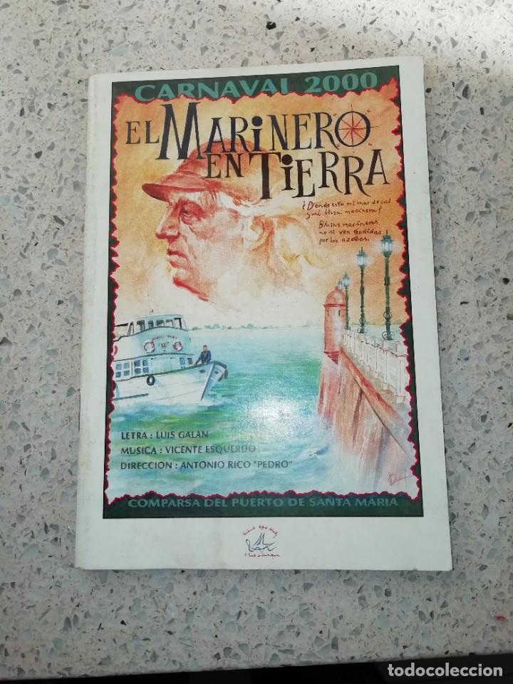 Catalogues de Musique: Carnaval de C&aacute;diz libreto comparsa marinero en tierra a&ntilde;o 2000