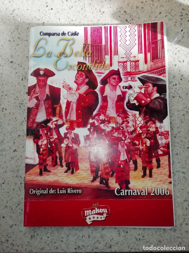 Catalogues de Musique: Carnaval de C&aacute;diz libreto comparsa la bella escondida 2006
